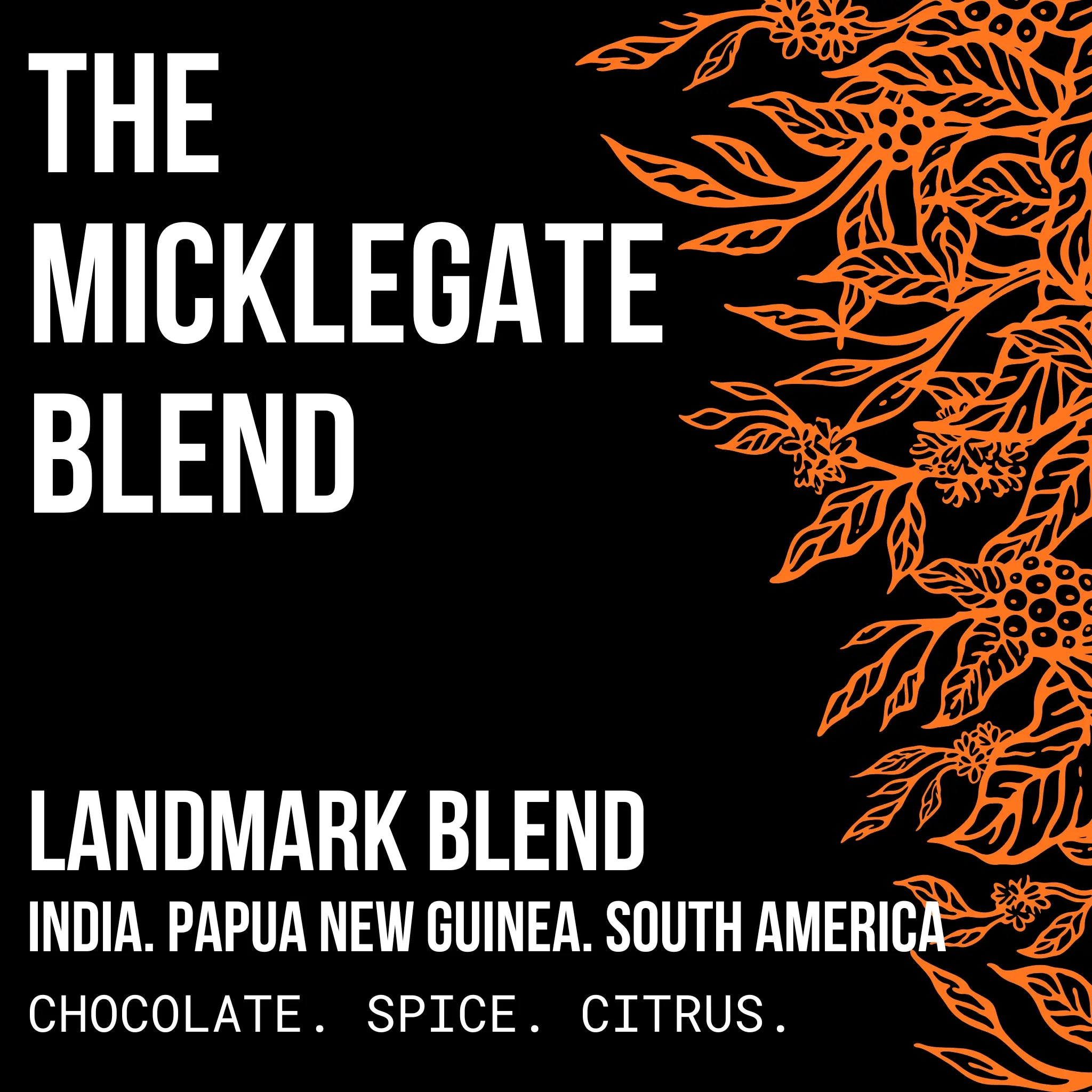 Micklegate Blend