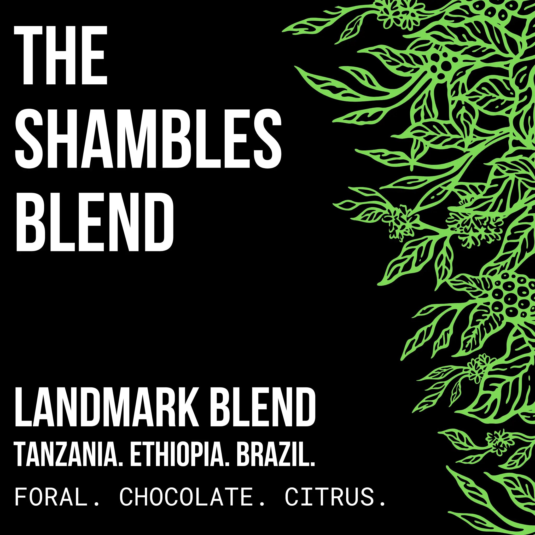 Shambles Blend
