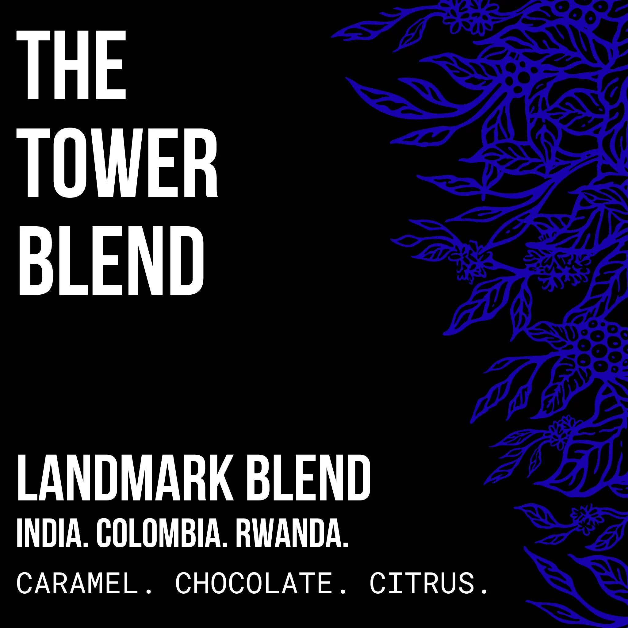 Tower Blend